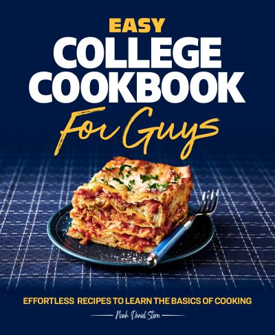 Noah Stern · Easy College Cookbook for Guys (Paperback Book) (2021)