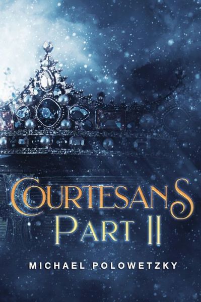 Cover for Michael Polowetzky · Courtesans Part II (Pocketbok) (2021)