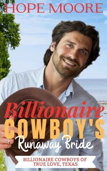 Cover for Hope Moore · Billionaire Cowboy's Runaway Bride (Paperback Book) (2020)