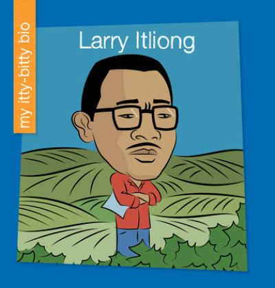 Cover for Virginia Loh-Hagan · Larry Itliong (Book) (2022)