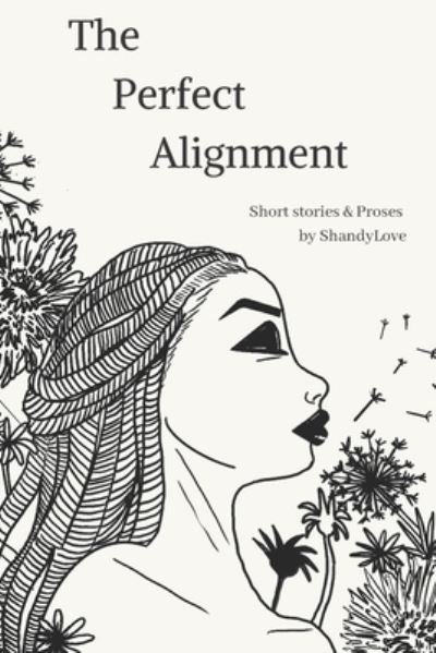 Shandy Love · The Perfect Alignment (Pocketbok) (2019)