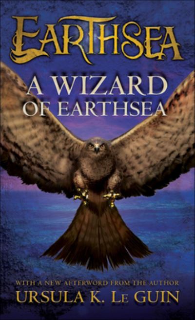 Cover for Ursula K Le Guin · A Wizard of Earthsea (Hardcover Book) (2012)