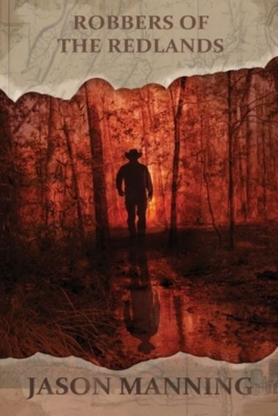 Cover for Jason Manning · Robbers of the Redlands (Pocketbok) (2019)