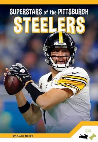 Cover for Allan Morey · Pittsburgh Steelers (Hardcover Book) (2018)