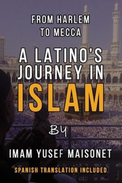 Cover for Yusef Maisonet · From Harlem to Mecca (Pocketbok) (2019)