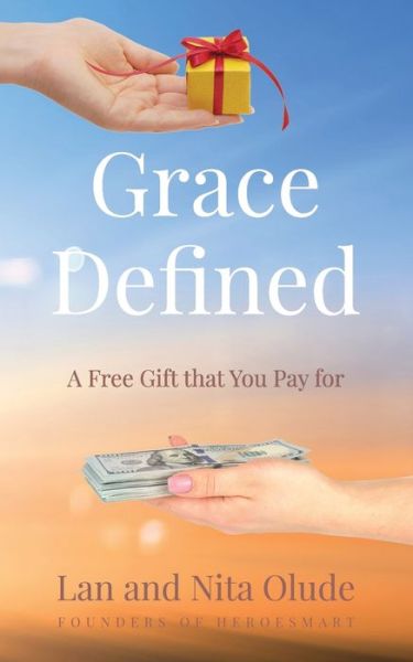 Cover for Lan And Nita Olude · Grace Defined (Paperback Book) (2019)