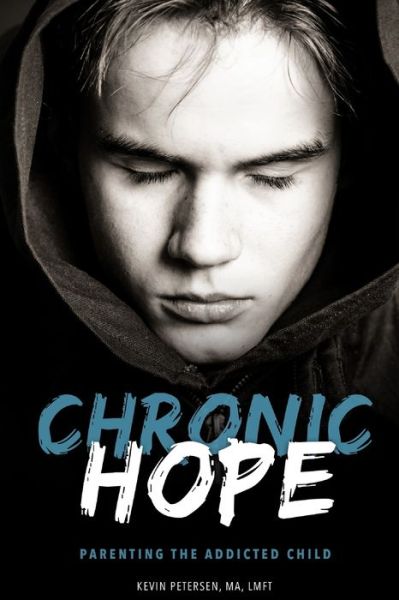 Cover for Kevin Petersen · Chronic Hope (Paperback Book) (2019)