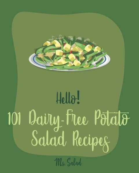 Cover for MS Salad · Hello! 101 Dairy-Free Potato Salad Recipes (Paperback Bog) (2019)