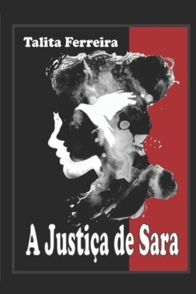 Cover for Antonio Teixeira · A Justica de Sara (Paperback Bog) (2019)