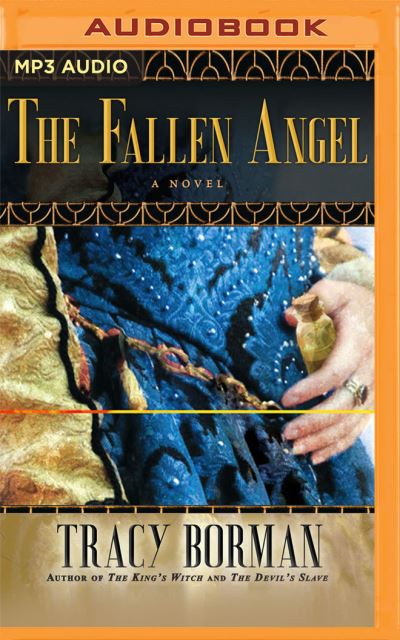 Cover for Tracy Borman · The Fallen Angel (CD) (2021)