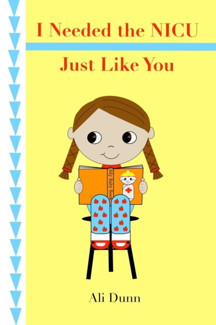 Cover for Inc. Blurb · I Needed the NICU Just Like You (Pocketbok) (2024)