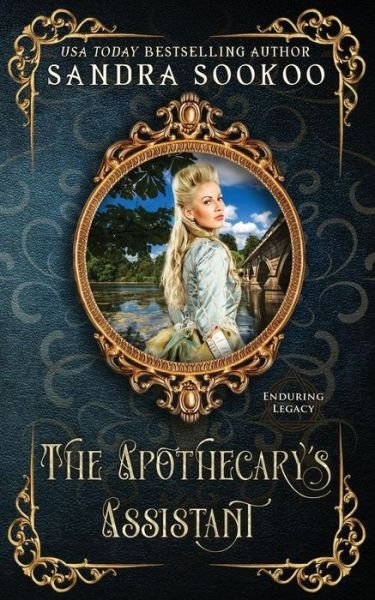 Cover for Sandra Sookoo · The Apothecary's Assistant (Paperback Bog) (2018)