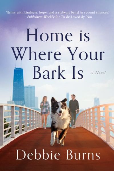 Cover for Debbie Burns · Home Is Where Your Bark Is (Taschenbuch) (2024)