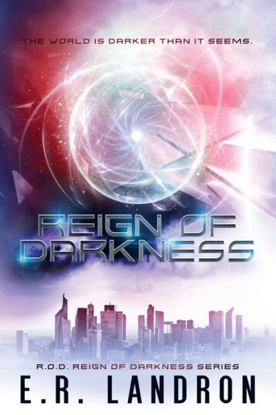 Cover for E R Landron · Reign Of Darkness - Reign of Darkness (Paperback Book) (2019)