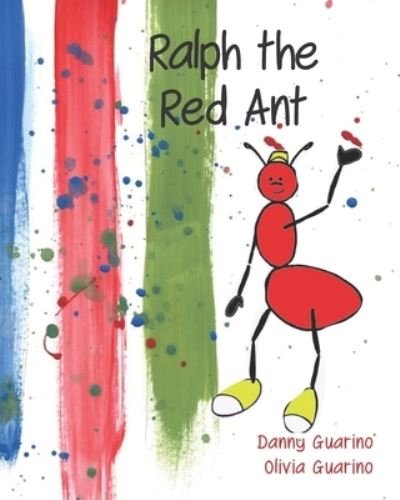 Cover for Danny Guarino · Ralph the Red Ant (Paperback Book) (2019)