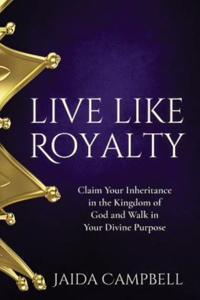 Cover for Jaida Campbell · Live Like Royalty (Paperback Book) (2019)