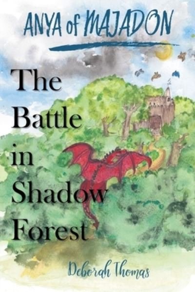 Cover for Deborah Thomas · The Battle in Shadow Forest (Paperback Bog) (2019)