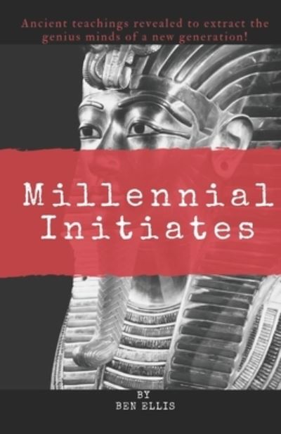 Cover for Ben Ellis · Millennial Initiates (Taschenbuch) (2019)