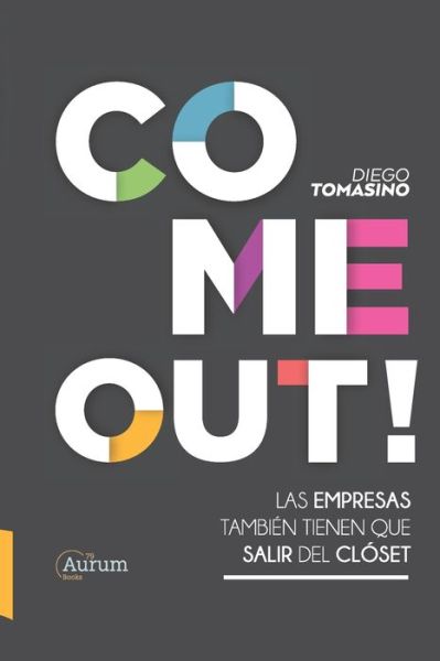 Cover for Diego Tomasino · Come Out! (Paperback Book) (2020)