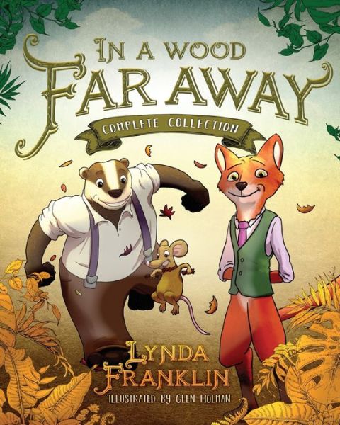 In a Wood Faraway - Lynda Franklin - Books - Tayberry Publishing - 9781739983109 - October 27, 2021