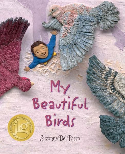 Cover for Suzanne Del Rizzo · My Beautiful Birds (Hardcover Book) (2017)