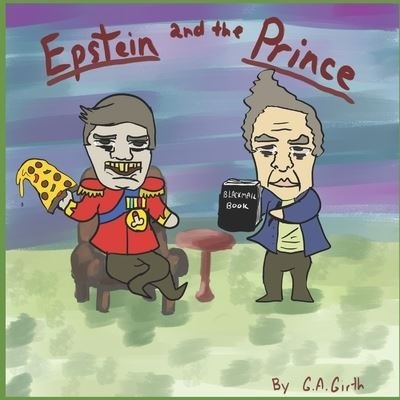 Cover for G a Girth · Epstein and the Prince (Paperback Book) (2021)