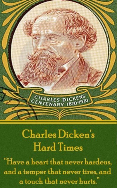 Cover for Charles Dickens · Charles Dickens' Hard Times (Taschenbuch) (2013)