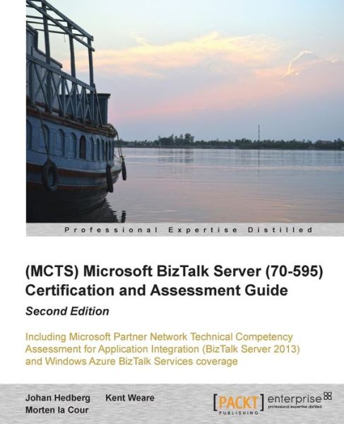 Cover for Johan Hedberg · (MCTS) Microsoft BizTalk Server 2010 (70-595) Certification Guide () (Pocketbok) (2014)