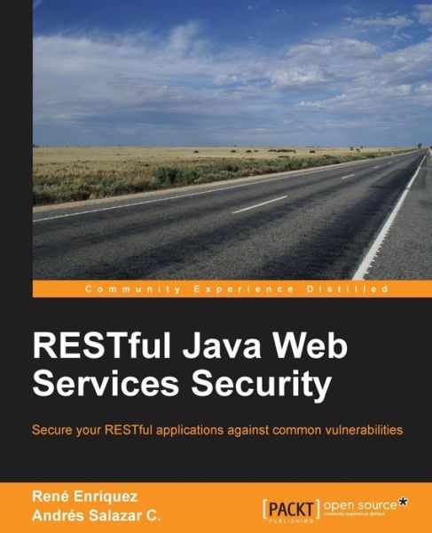 Cover for Rene Enriquez · RESTful Java Web Services Security (Paperback Book) (2014)