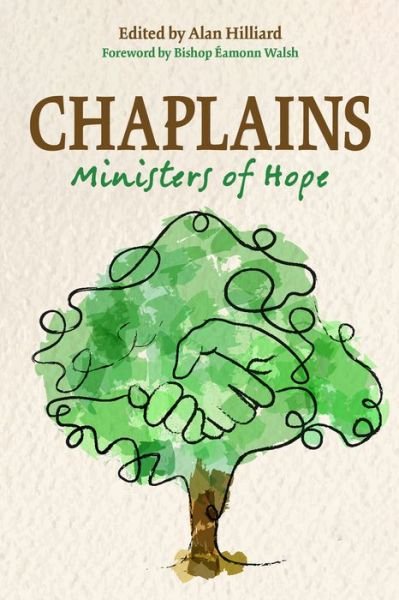 Cover for Chaplains: Ministers of Hope (Paperback Book) (2021)