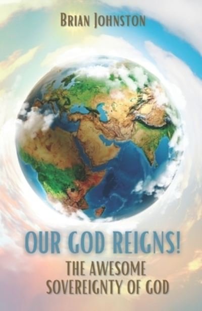 Cover for Brian Johnston · Our God Reigns! (Paperback Book) (2020)