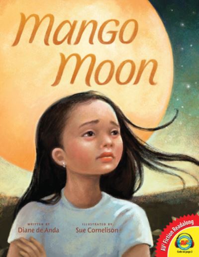 Cover for Diane de Anda · Mango Moon (Book) (2019)