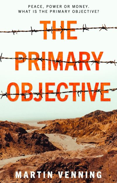 Cover for Martin Venning · The Primary Objective (Paperback Book) (2021)