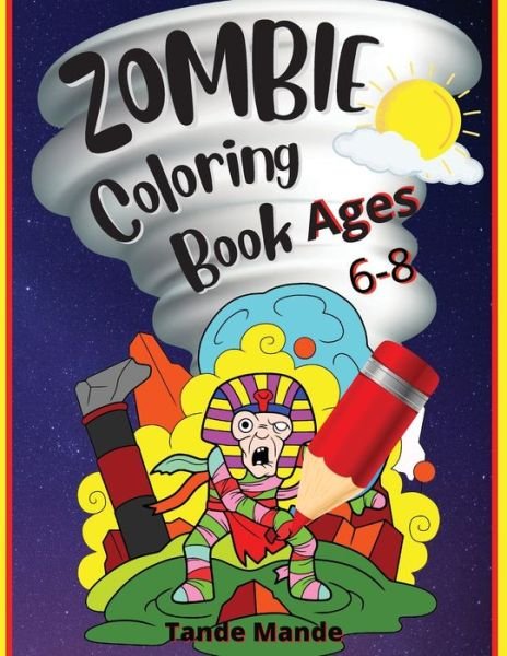Cover for Tobba · Zombie Coloring Book Ages 4-8 (Paperback Bog) (2022)