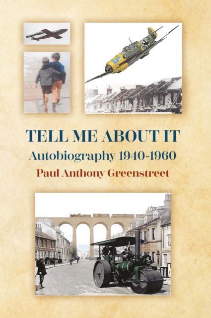 Cover for Paul Anthony Greenstreet · Tell Me About It (Hardcover Book) (2024)