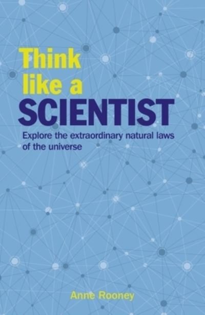 Cover for Anne Rooney · Think Like a Scientist (Paperback Book) (2020)