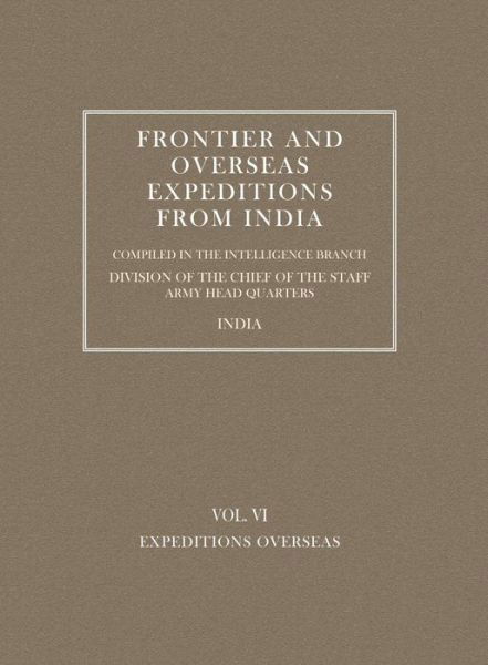 Cover for Intelli Branch Amy · Frontier and Overseas Expeditions from India (Expeditions Overseas) (Paperback Bog) [Reprint of 1911 Original edition] (2006)