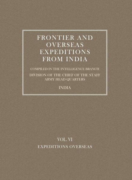 Cover for Intelli Branch Amy · Frontier and Overseas Expeditions from India (Expeditions Overseas) (Taschenbuch) [Reprint of 1911 Original edition] (2006)