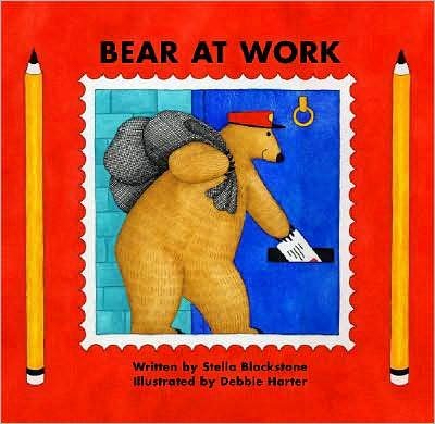 Cover for Stella Blackstone · Bear at Work (Paperback Book) (2008)
