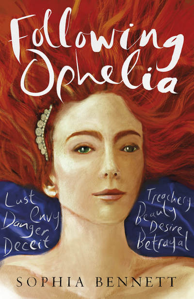 Cover for Sophia Bennett · Following Ophelia - Ophelia (Paperback Book) (2017)