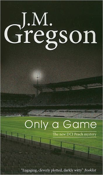 Cover for J. M. Gregson · Only a Game (Paperback Book) (2011)