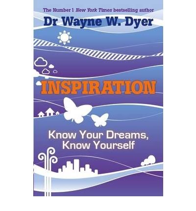 Cover for Wayne W. Dyer · Inspiration - your ultimate calling (Buch) (2010)