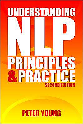 Cover for Peter Young · Understanding NLP: Principles and Practice (Paperback Book) [Second, 2 Revised edition] (2003)