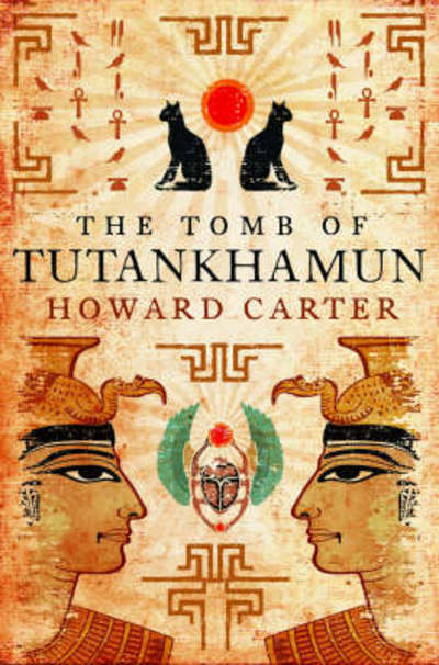 Cover for Howard Carter · The Tomb of Tutankhamun (Hardcover Book) (2016)