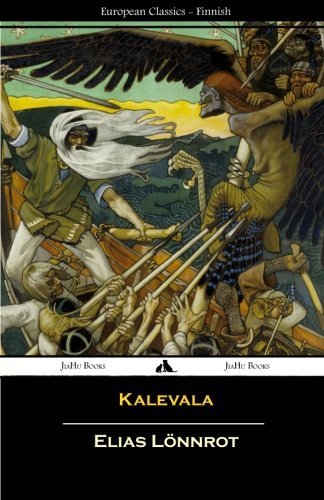 Cover for Elias Lönnrot · Kalevala (Finnish) (European Classics) (Finnish Edition) (Paperback Book) [Finnish edition] (2013)
