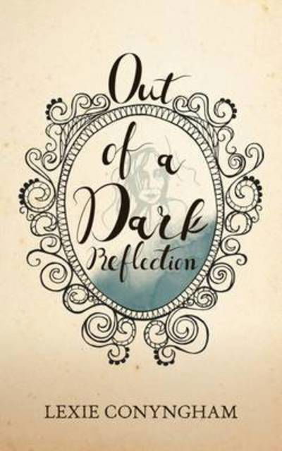 Out of a Dark Reflection - Murray of Letho - Lexie Conyngham - Boeken - The Kellas Cat Press - 9781910926109 - 23 november 2015