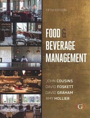 Cover for Cousins, John (Director of The Food and Beverage Training Company, London) · Food and Beverage Management: For the hospitality, tourism and event industries (Pocketbok) (2019)