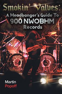 Cover for Martin Popoff · Smokin' Valves: A Headbanger's Guide To 900 NWOBHM Records (Paperback Book) (2019)