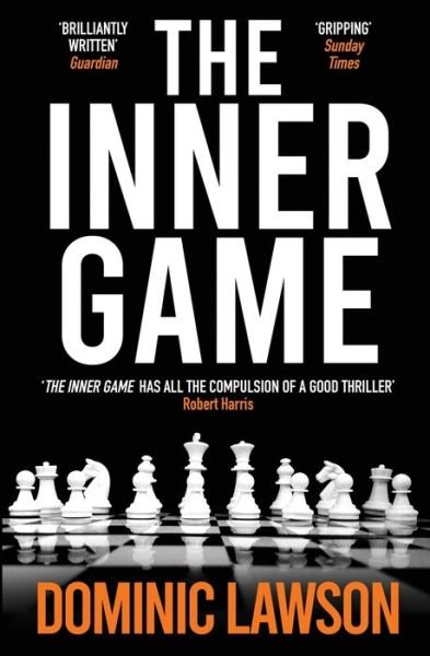 Cover for Dominic Lawson · The Inner Game (Taschenbuch) (2021)