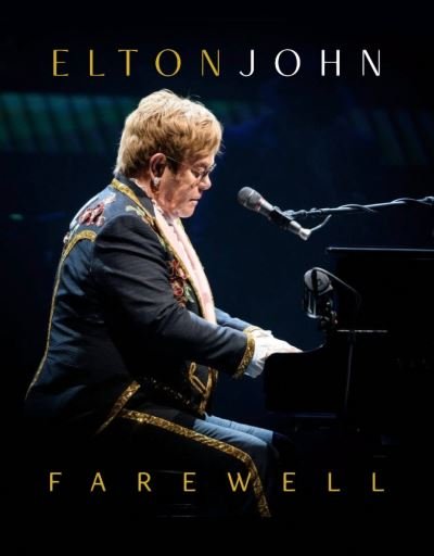 Cover for Carolyn McHugh · Elton John - Farewell (Hardcover Book) (2023)